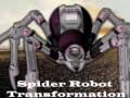 Hry Spider Robot Transformation