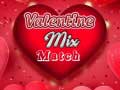 Hry Valentine Mix Match