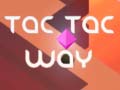Hry Tac Tac Way