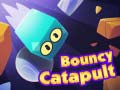 Hry Bouncy Catapult