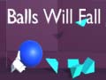 Hry Balls Will Fall