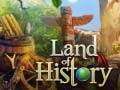 Hry Land of History