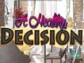 Hry A Healthy Decision