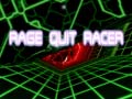 Hry Rage Quit Racer