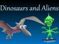 Hry Dinosaurs and Aliens