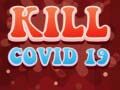 Hry Kill Covid 19