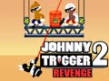 Hry Johnny Trigger 2 Revenge