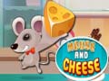 Hry Mouse and Cheese