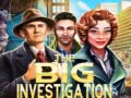 Hry The Big Investigation