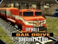 Hry Uphill Rail Drive Simulator