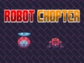 Hry Robot Chopter