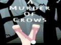 Hry A Murder Of Crows