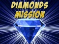 Hry Diamonds Mission