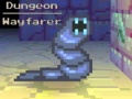 Hry Dungeon Wayfarer