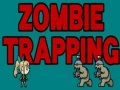 Hry Zombie Trapping
