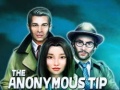 Hry The Anonymous Tip