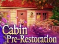 Hry Cabin pre-restoration