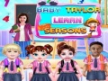 Hry Baby Taylor Learn Seasons