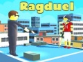 Hry Ragduel