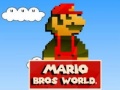 Hry Mario Bros World