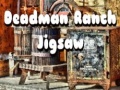 Hry Deadman Ranch Jigsaw