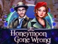 Hry Honeymoon Gone Wrong