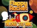 Hry Flappy Rocket With Blowing