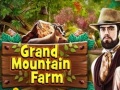 Hry Grand Mountain Farm