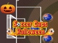 Hry Soccer Caps Halloween