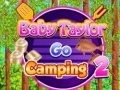 Hry Baby Taylor Go Camping 2