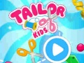 Hry Tailor Kids