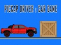 Hry Pickap Driver : Car Game