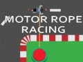 Hry Motor Rope Racing