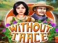 Hry Without Trace