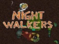 Hry Night walkers