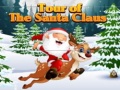 Hry Tour of The Santa Claus