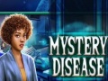 Hry Mystery Disease