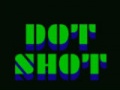 Hry Dot Shot