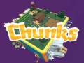 Hry Chunks