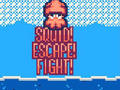 Hry Squid Escape Fight