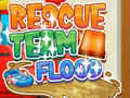 Hry Rescue Team Flood