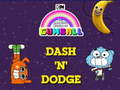 Hry The Amazing World of Gumball Dash 'n' Dodge 