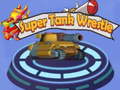 Hry Super Tank Wrestle