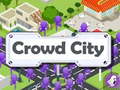 Hry Crowd City