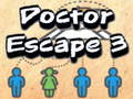 Hry Doctor Escape 3