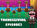 Hry Thanksgiving 3