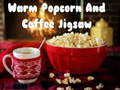 Hry Warm Popcorn And Coffee Jigsaw