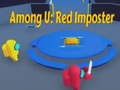 Hry Among U: Red Imposter