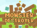 Hry Monster Destroyer