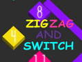 Hry Zig Zag and Switch